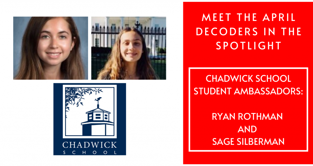 April Decoder Chadwick Ambassadors